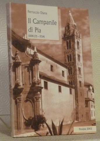 Il Campanile di Pia (1200?-1724). | Immagine principale