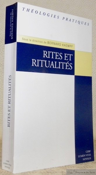Rites et Ritualités. Actes du congrès de théologie pratique de … | Immagine principale