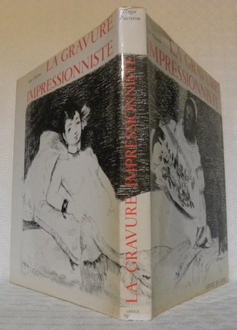 La gravure impressioniste. Origines et rayonnement.