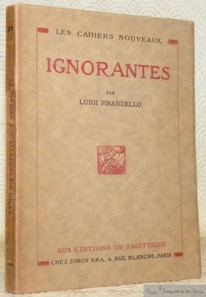 Ignorantes. Coll. “Les cahiers nouveaux, 20”. Traduction de C. de … | Immagine principale