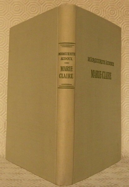 Marie-Claire. Roman. Orné de bois dessinés et gravés par Robert … | Immagine principale