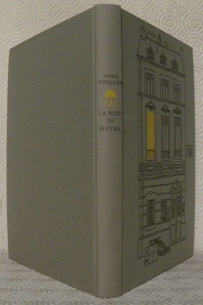 La nuit du Havre. Roman. Frontispice de Michel Ciry. | Immagine principale