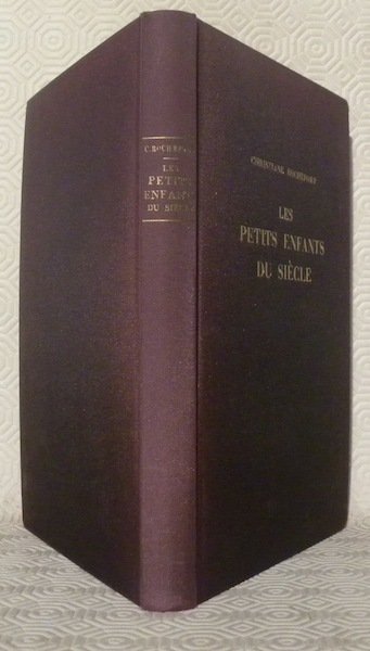 Les petits enfants du siècle. Roman. Illustrtions de Philippe Jullian. … | Immagine principale