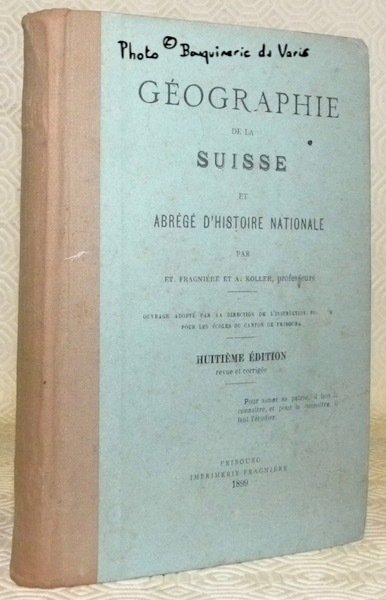 Géographie de la Suisse et abrégé d’histoire nationale. Huitième édition … | Immagine principale