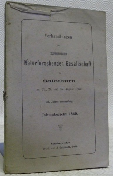Verhandlungen der schweizerischen naturforschenden Gesellschaft in Solothurn am 23., 24 … | Immagine principale