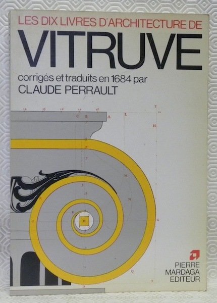 Les dix livres d’architecture de Vitruve, corrigez et traduits nouvellement … | Immagine principale