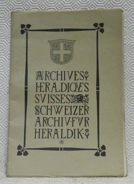Schweizer Archiv für Heraldik. Archives Héraldiques Suisses. Archivo Araldico Svizzero. … | Immagine principale