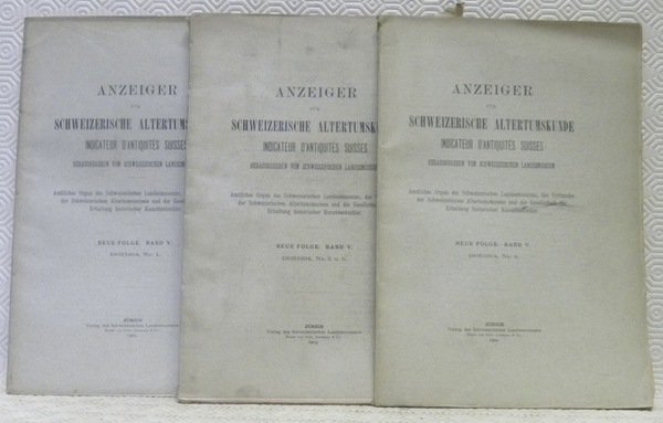 Anzeiger für Schweizerische Altertumskunde. Indicateurs d’antiquités suisses. Herausgegeben von Schweizerischen … | Immagine principale