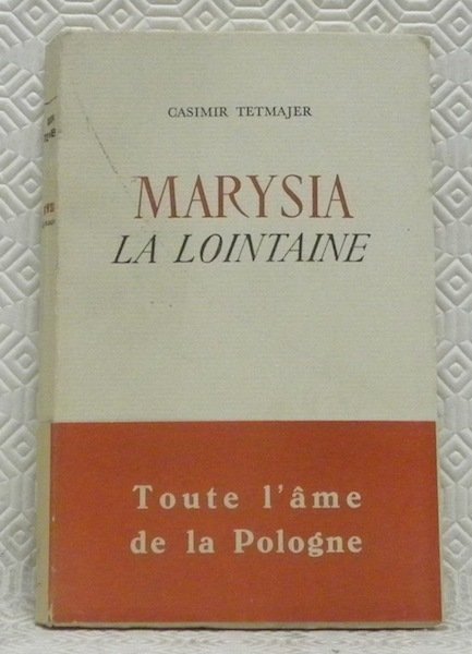 Marysia la lointaine et autres contes traduits du polonais par …