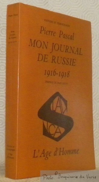 Mon journal de Russie 1916-1918. Préface de Jean Laloy. Collection …