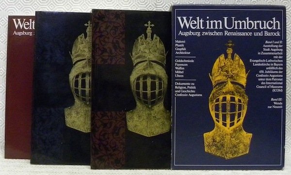 Welt im Umbruch. Augsburg zwischen Renaissance une Barock. Band I, … | Immagine principale