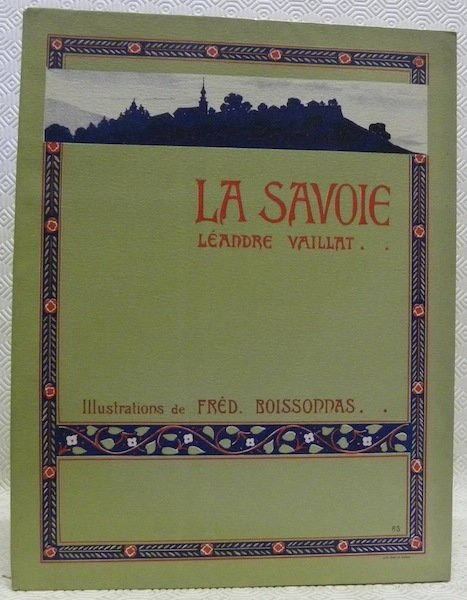 La Savoie. Première partie: Le Lac Léman, les Vallées de … | Immagine principale