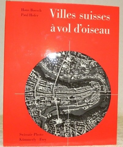 Villes suisses à vol d’oiseau. Swissair-Photo. | Immagine principale