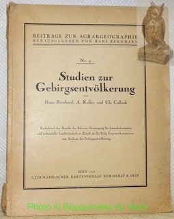 Studien zur Gebirgsentvölkerung. Beiträge zur Agrargeographie N° 4.