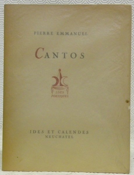 Cantos. Collection Ides poétiques.