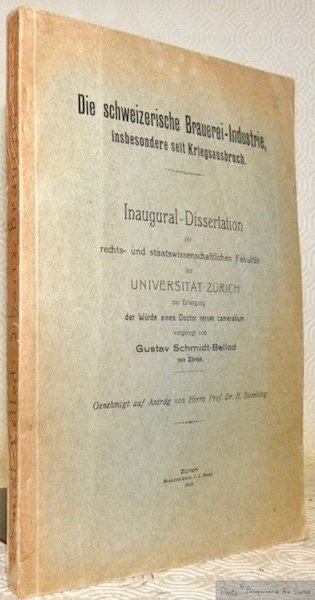 Die schweizerische Brauerei-Industrie, insbesondere seit Kriegsausbruch. Diss.