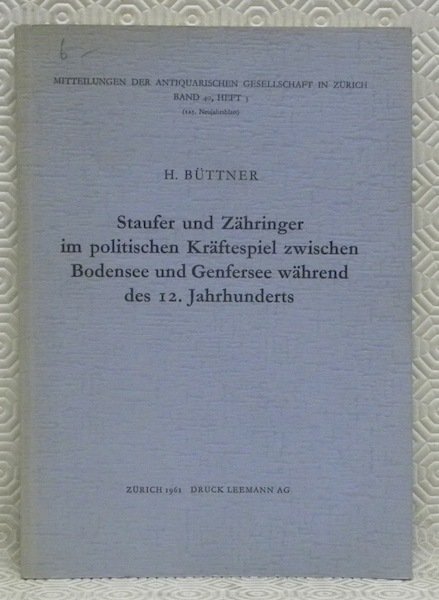 Mitteilungen der Antiquarischen Gesellschaft in Zürich. Kantonaler Verein für Geschichte …