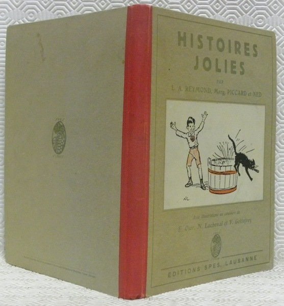 Histoires jolies. Avec illustrations en couleurs de E. Oser, N. …