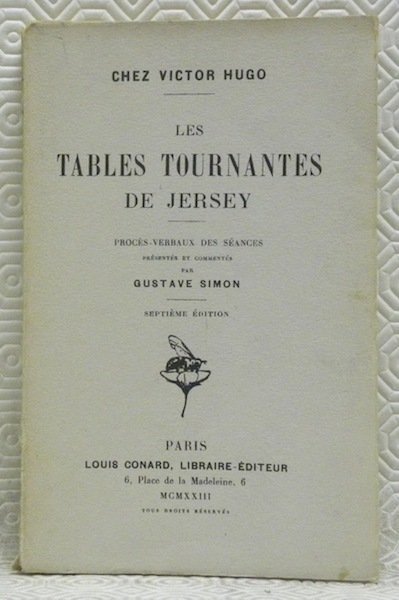 Les tables tournantes de Jersey. Procès-verbaux des séances. Septième édition.