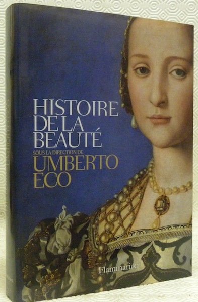 Histoire de la beauté.