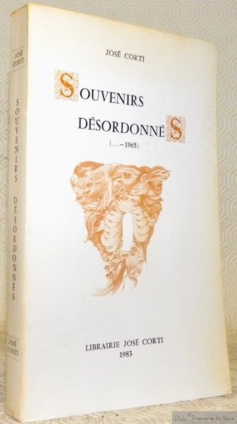 Souvenirs désordonné (.-1965).