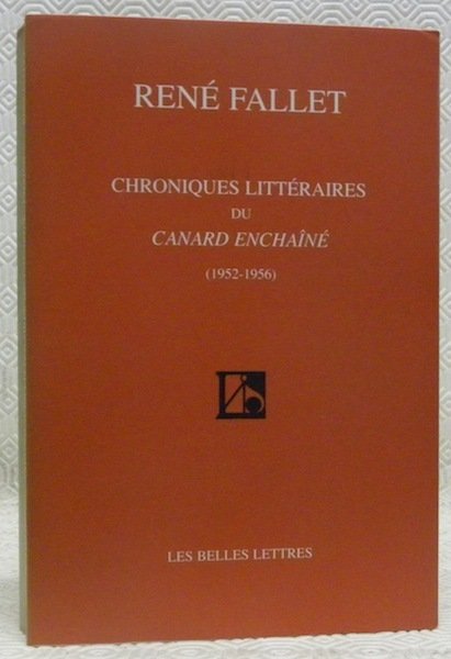 Chroniques littéraires du Canard Enchainé (1952-1956).