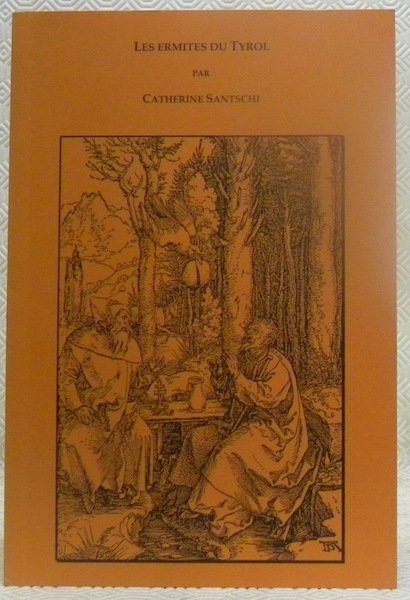 Les Ermites du Tyrol.