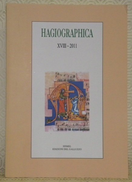Hagiographica. XVIII - 2011. Rivista di agiografia e biografia della …
