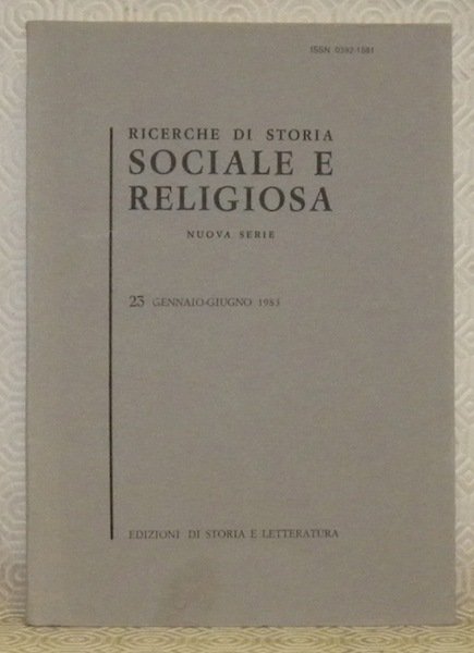 Ricerche di Storia Sociale e Religiosa. Nuova serie. 23 Gennaio …