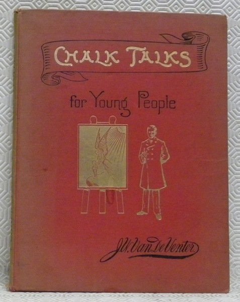 Chalk Talks for young people. Introductory note by Alexander Mackeith.