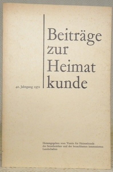 Beiträge zur Heimatkunde. Herausgegeben vom Verein für Heimatkunde des Sensebezirks …