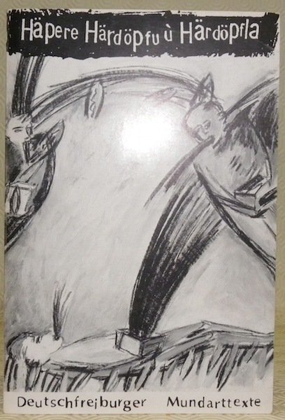 Deutschfreiburger Mundarttexte. Beiträge zur Heimatkunde. Herausgegeben vom Verein für Heimatkunde …