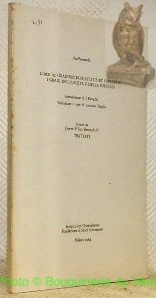 Liber de Gradibus Humilitatis et Superbiae i Gradi dell’Umilta e …