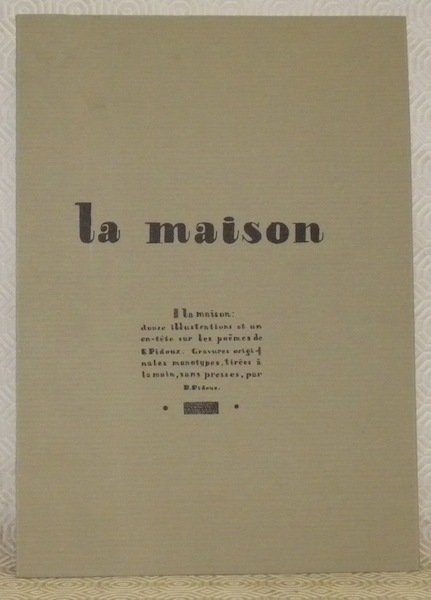 La maison. Douze illustrations et un en-tête sur les poèmes …
