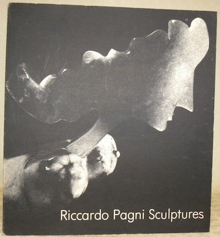 Riccardo Pagni Sculptures. texte de Sylvio Acatos. Photographies de Daniel …