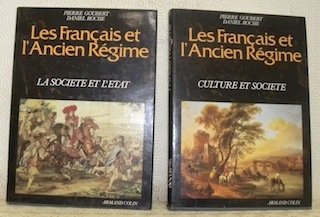 Les Français et l’Ancien Régime. 2 Volumes. I: La Société …