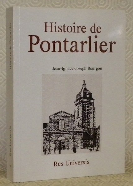 Histoire de Pontarlier.