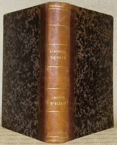 Eléonore de Roye, Princesse de Condé, 1535 - 1564, relié …