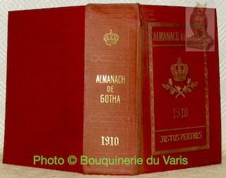Almanach de Gotha annuaire diplomatique et statistique pour l’année 1910. …