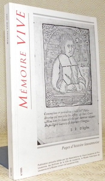 Mémoire Vive. Pages d’histoire lausannoise 4/1995.