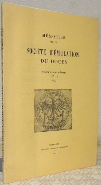 Mémoires de la Société d’Emulation du Doubs. Nouvelle série N° …