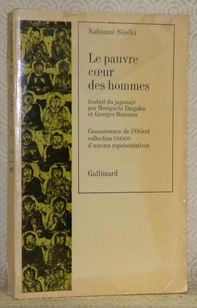 Le pauvre coeur des hommes. Traduit du japonais par Horiguchi …