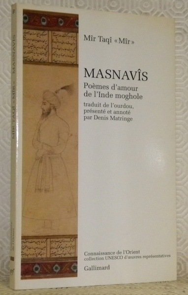Masnavîs. Poèmes de l’Inde moghole. Traduit de l’ourdou, présenté et …
