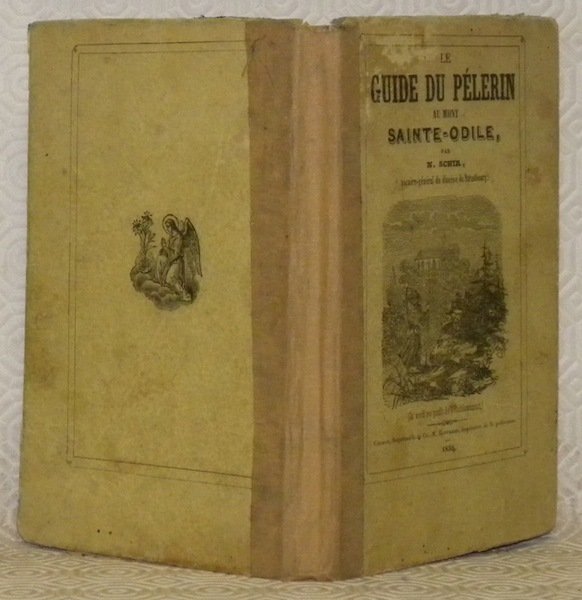 Le guide du pélerin au Mont Sainte-Odile.