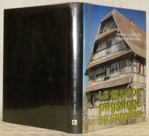 La maison paysanne du Sundgau. Etudes d’art et d’architecture. | Immagine principale