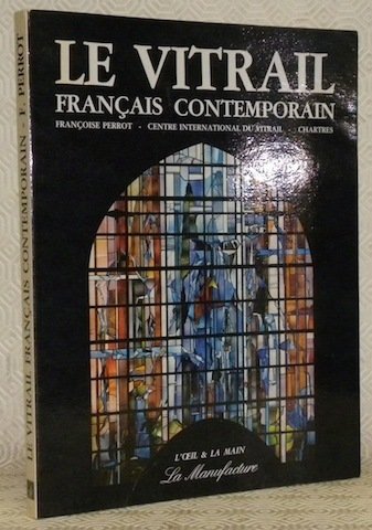 Le vitrail français contemporain. Centre International du vitrail - Chartres … | Immagine principale