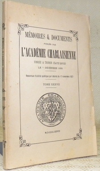 Mémoires & Documents publiés par l’Académie Chablaisienne. Tome XXXVII. | Immagine principale