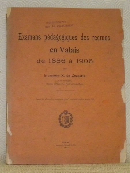Examens pédagogiques des recrues en Valais de 1886 à 1906. … | Immagine principale