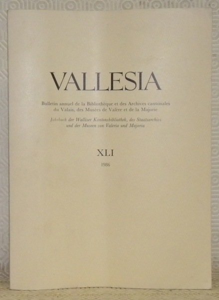 Vallesia, XLI, 1986. Bulletin annuel de la Bibliothèque et des … | Immagine principale