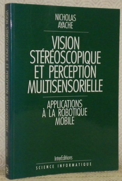 Vision stéréoscopique et perception multisensorielle. Applications à la robotique mobile. … | Immagine principale